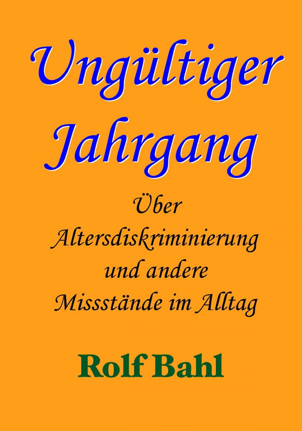 Big bigCover of Ungültiger Jahrgang