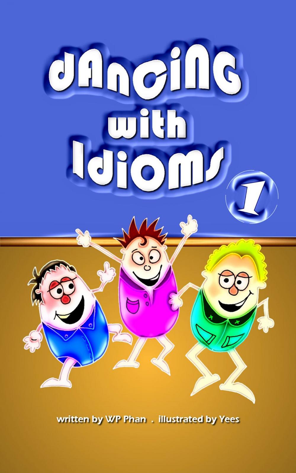 Big bigCover of Dancing with Idioms 1