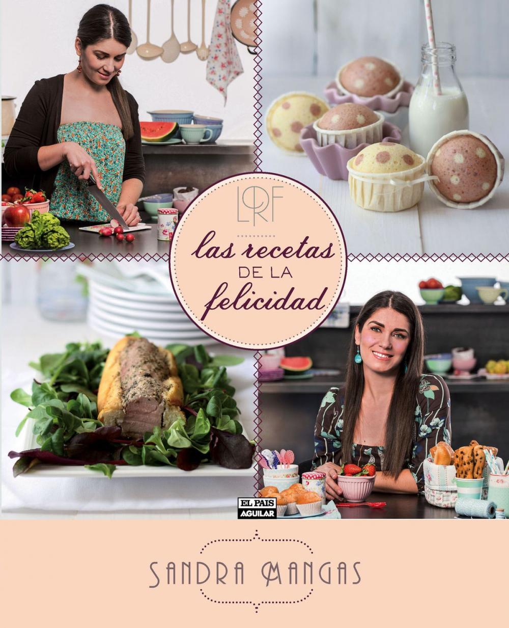 Big bigCover of Las recetas de la felicidad