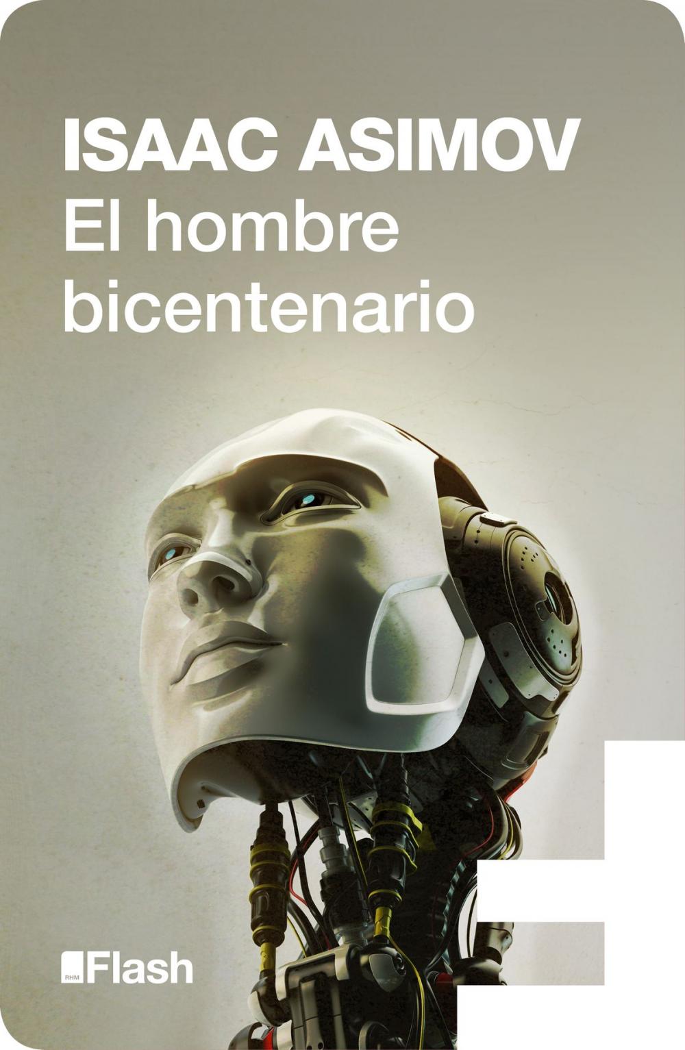 Big bigCover of El hombre bicentenario (Flash Relatos)