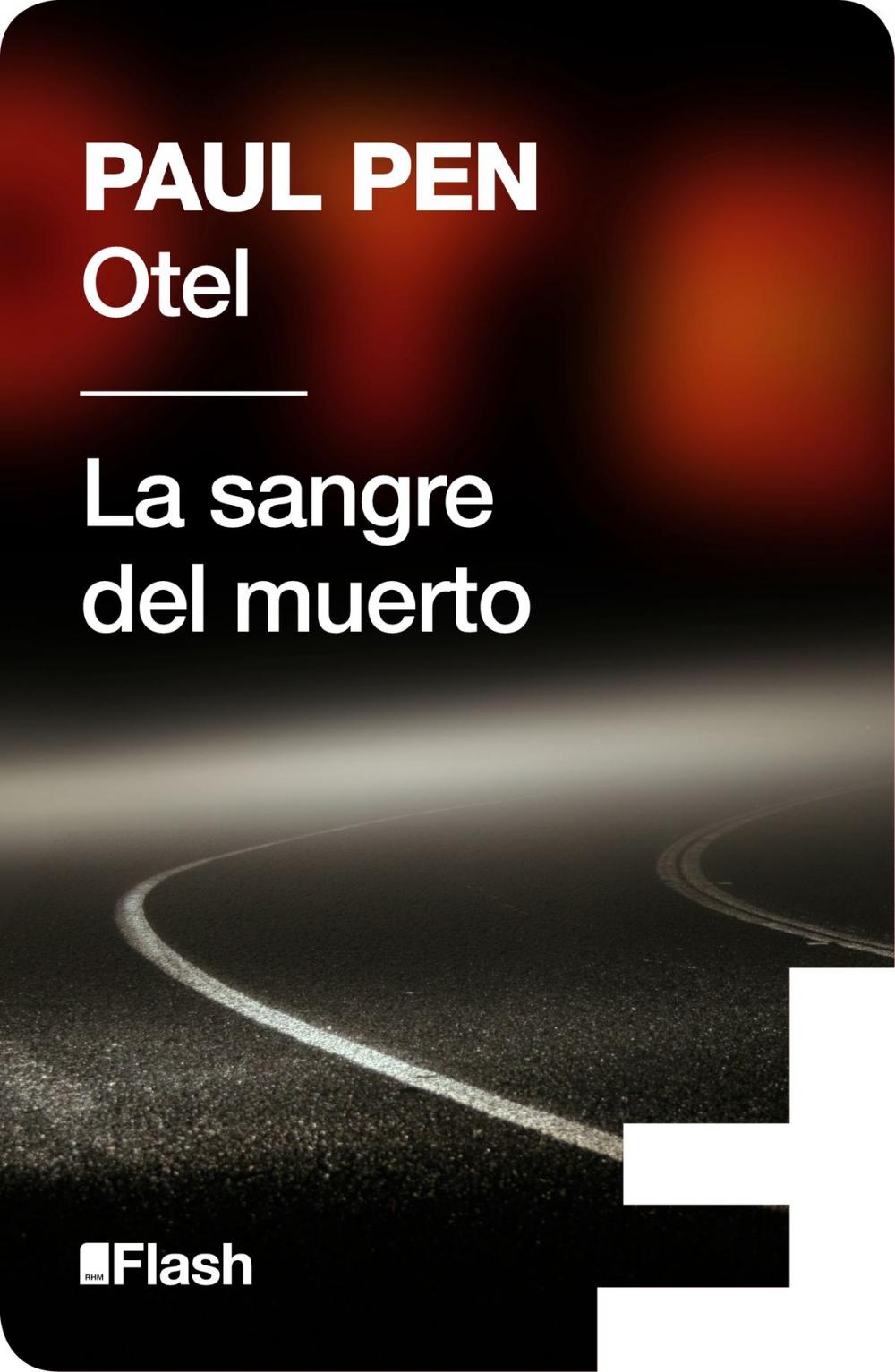 Big bigCover of Otel | La sangre del muerto (Flash Relatos)