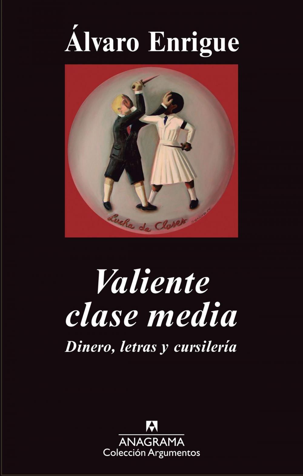 Big bigCover of Valiente clase media