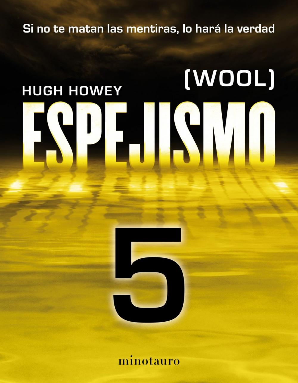 Big bigCover of Espejismo 5 (Wool 5). Los desamparados