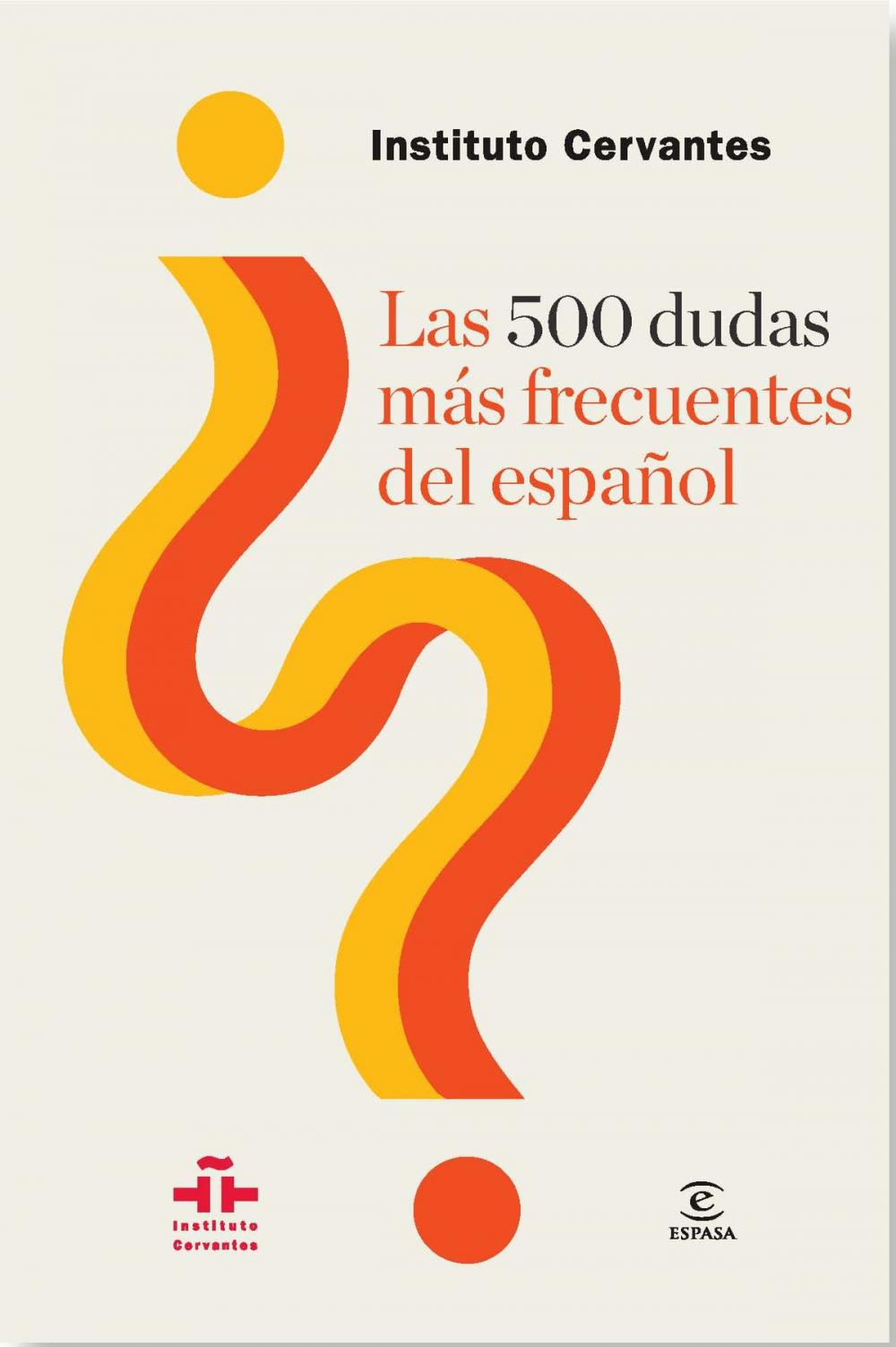 Big bigCover of Las 500 dudas más frecuentes del español