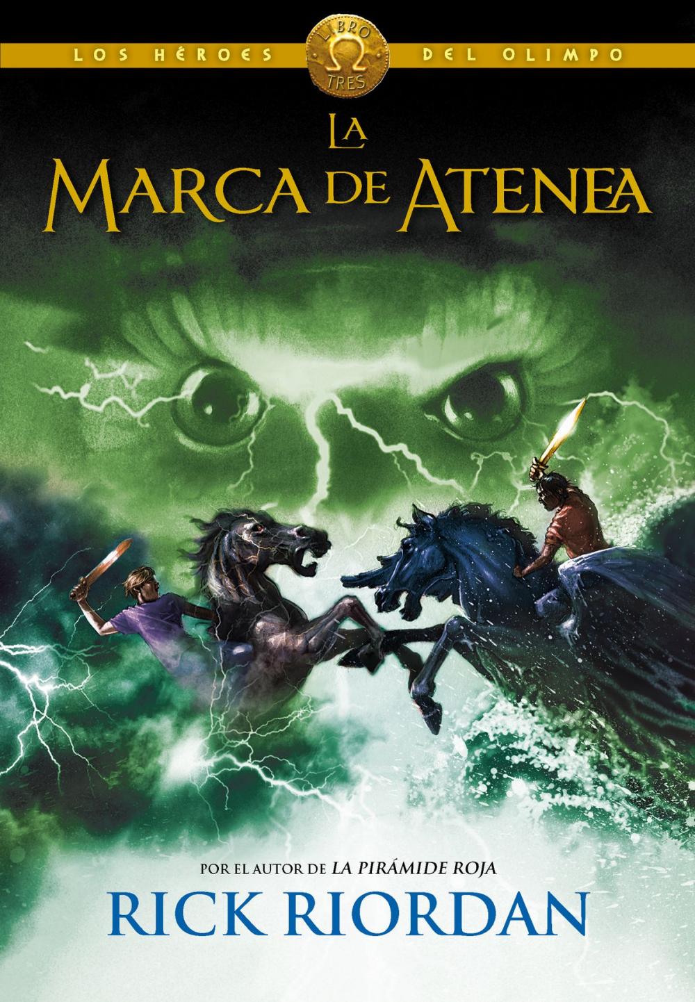 Big bigCover of La marca de Atenea (Los héroes del Olimpo 3)