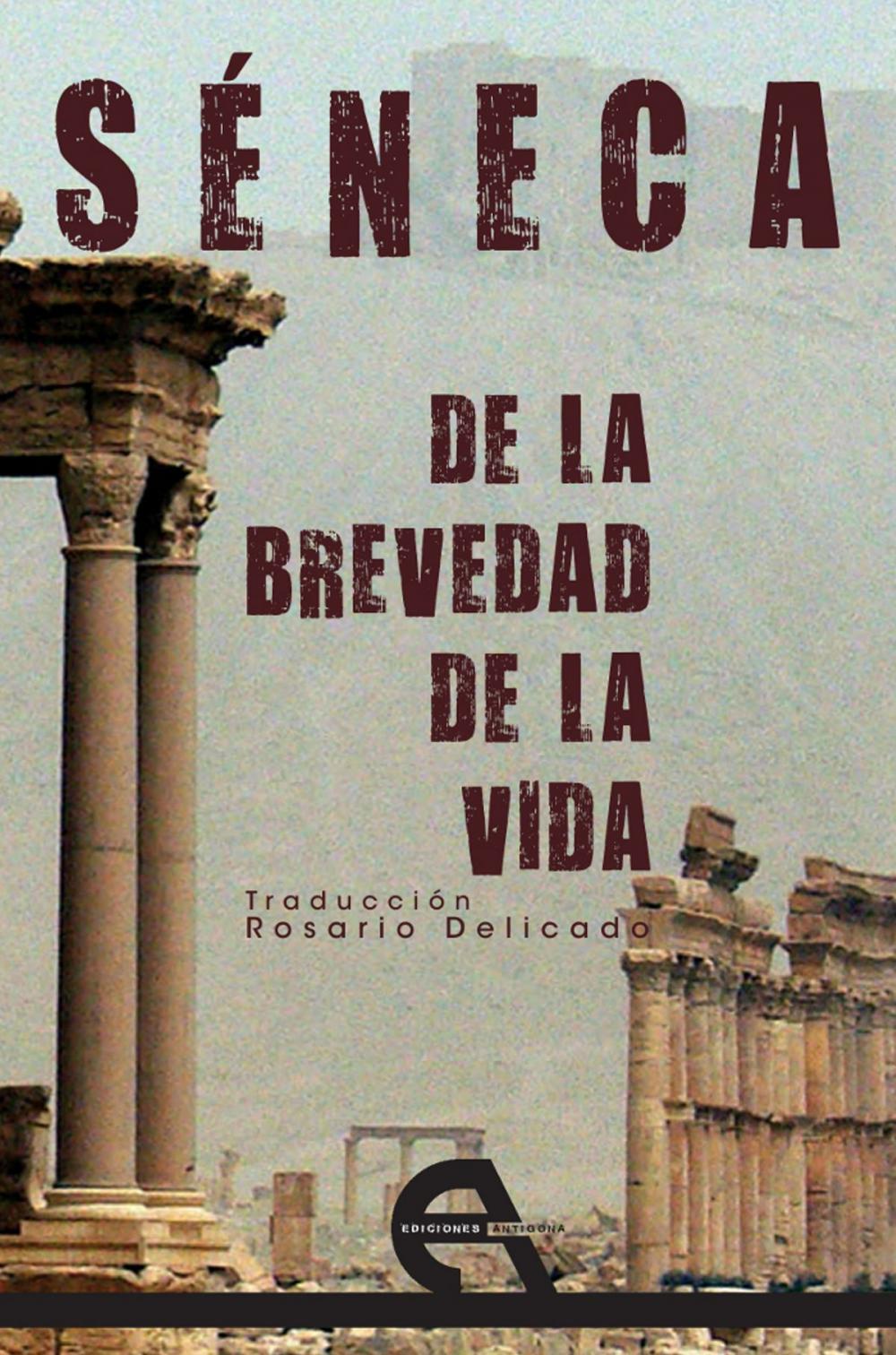 Big bigCover of De la brevedad de la vida