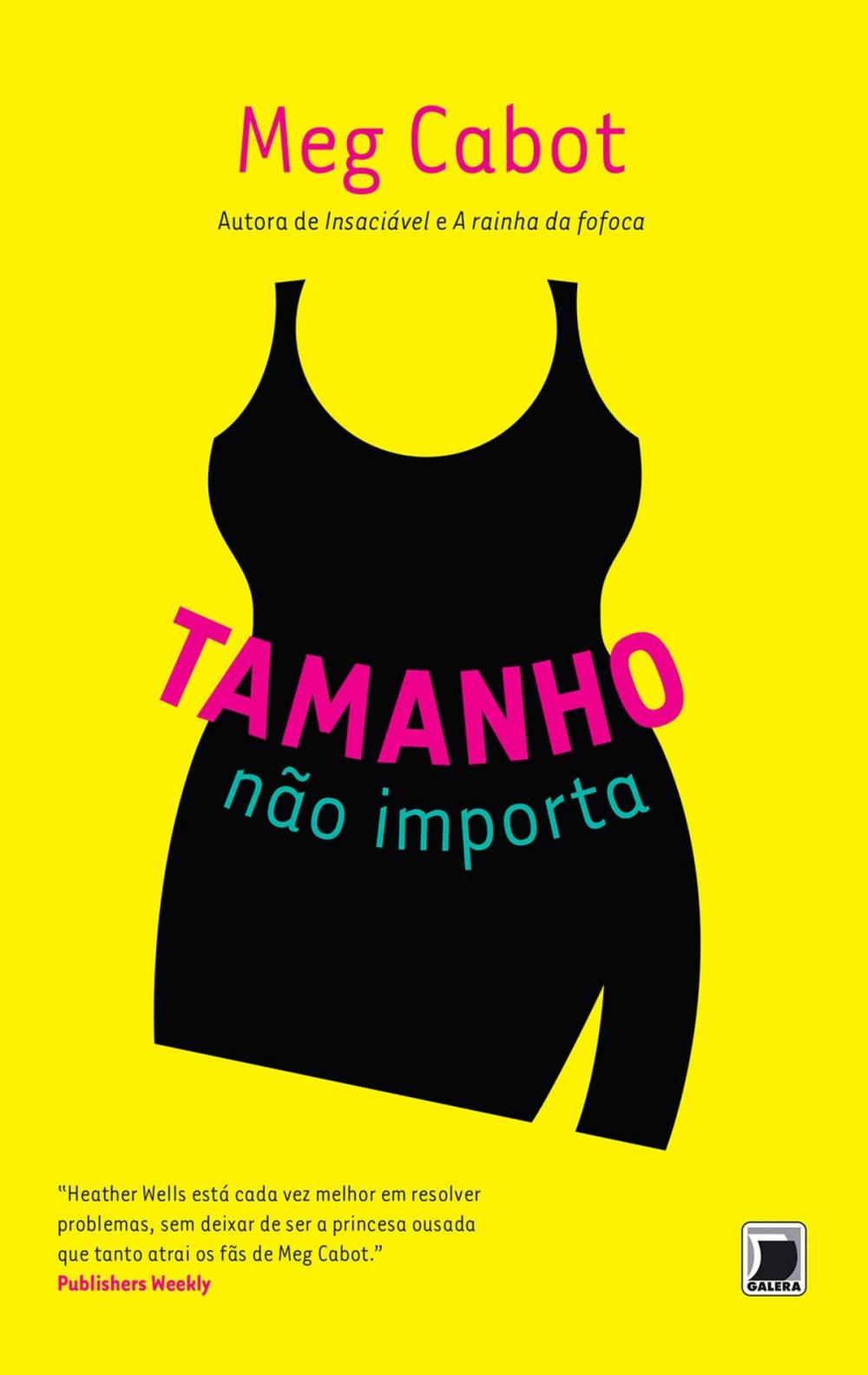 Big bigCover of Tamanho não importa - Heather Wells