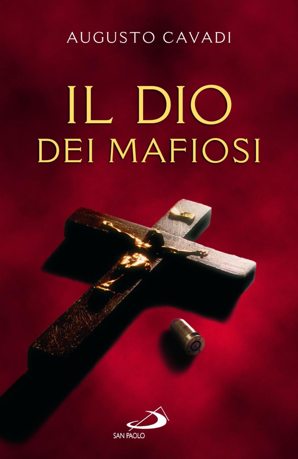 Big bigCover of Il Dio dei mafiosi