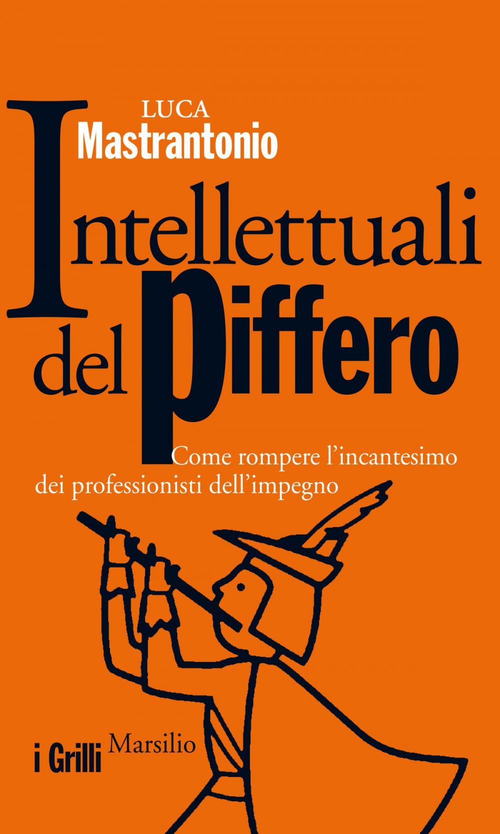 Big bigCover of Intellettuali del piffero