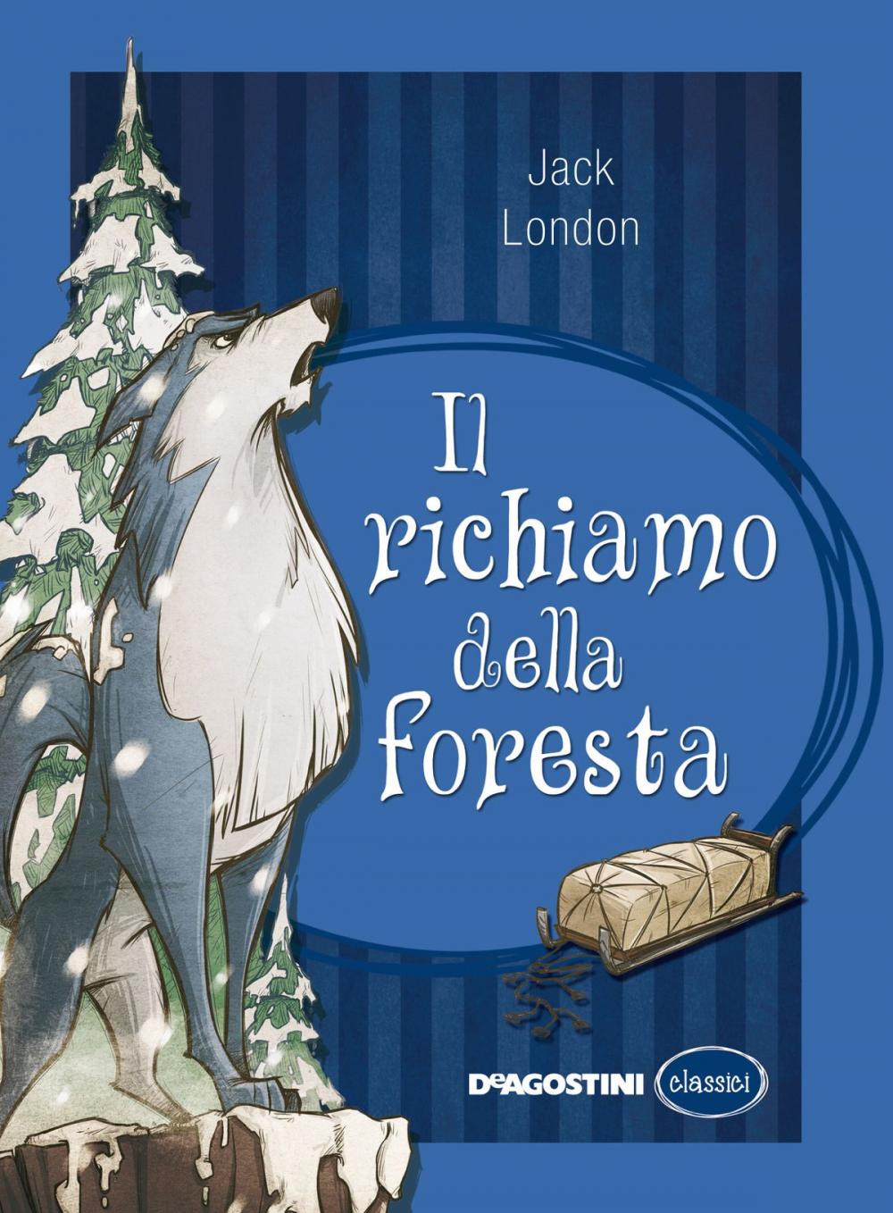 Big bigCover of Il richiamo della foresta