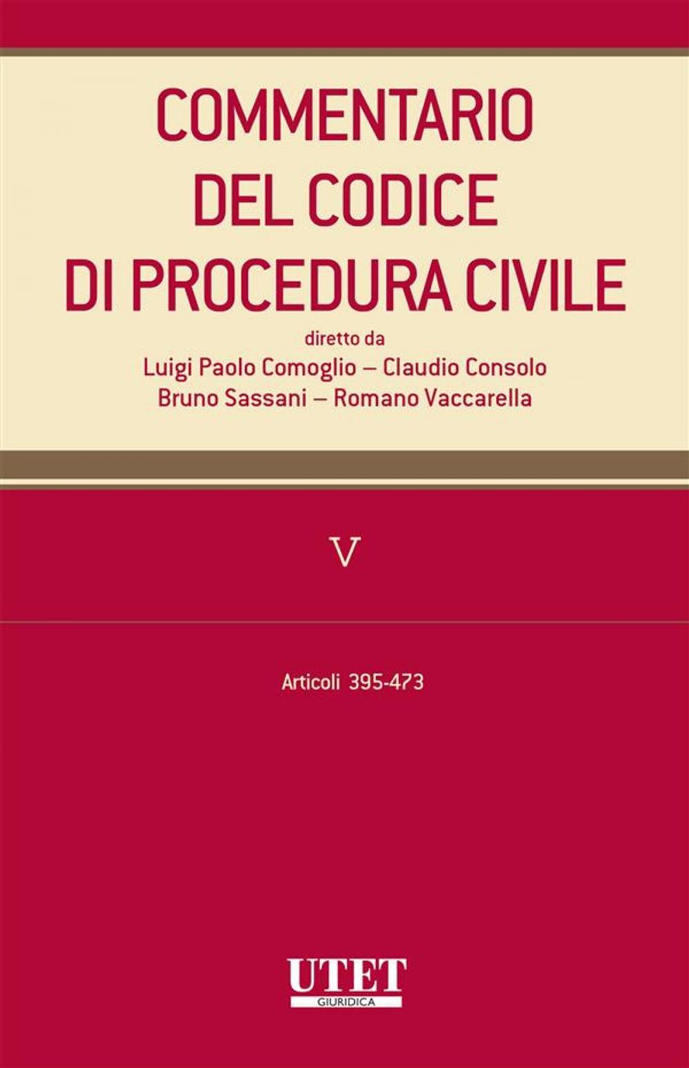 Big bigCover of Commentario al codice di procedura civile - vol. 5