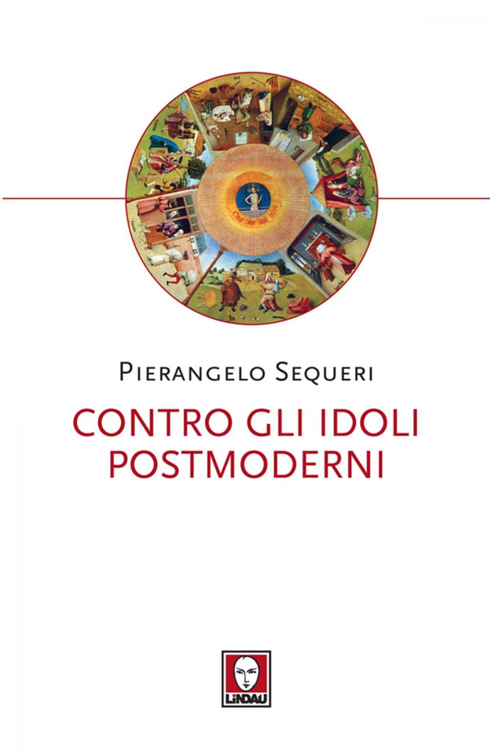 Big bigCover of Contro gli idoli postmoderni