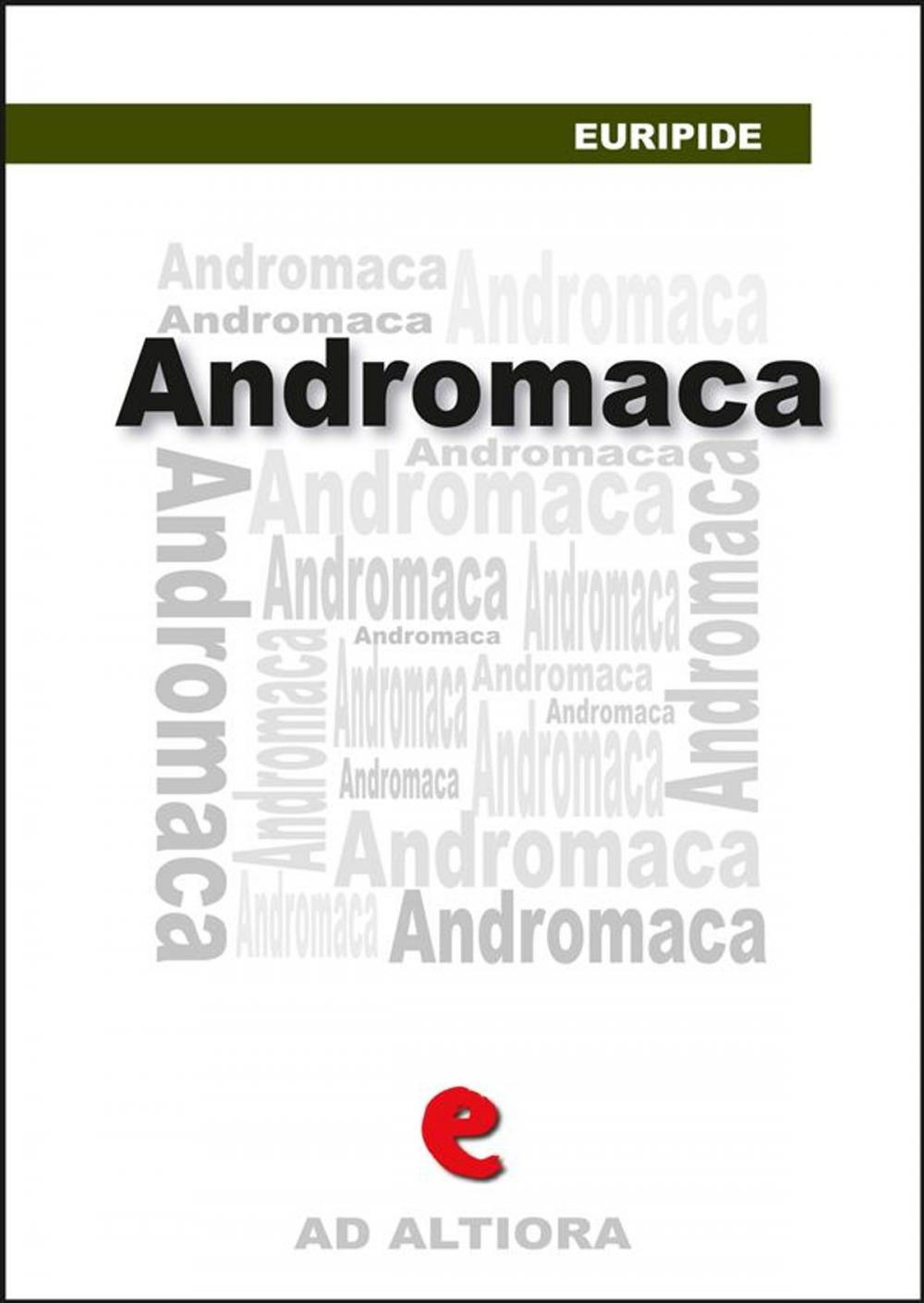 Big bigCover of Andromaca