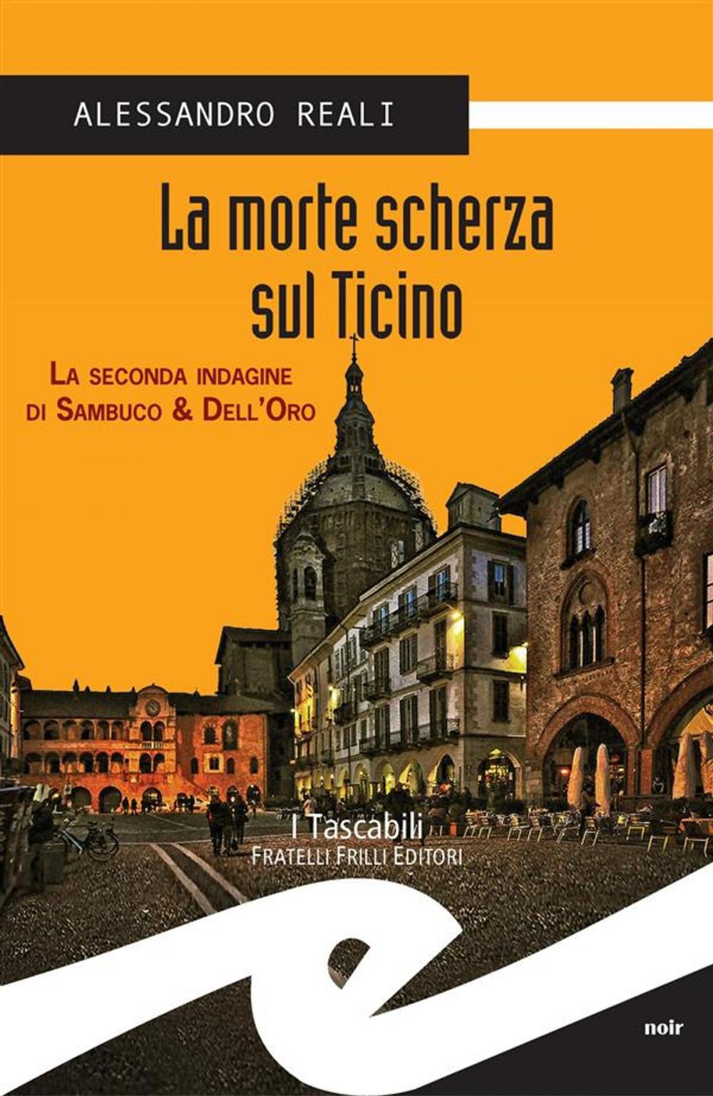 Big bigCover of La morte scherza sul Ticino