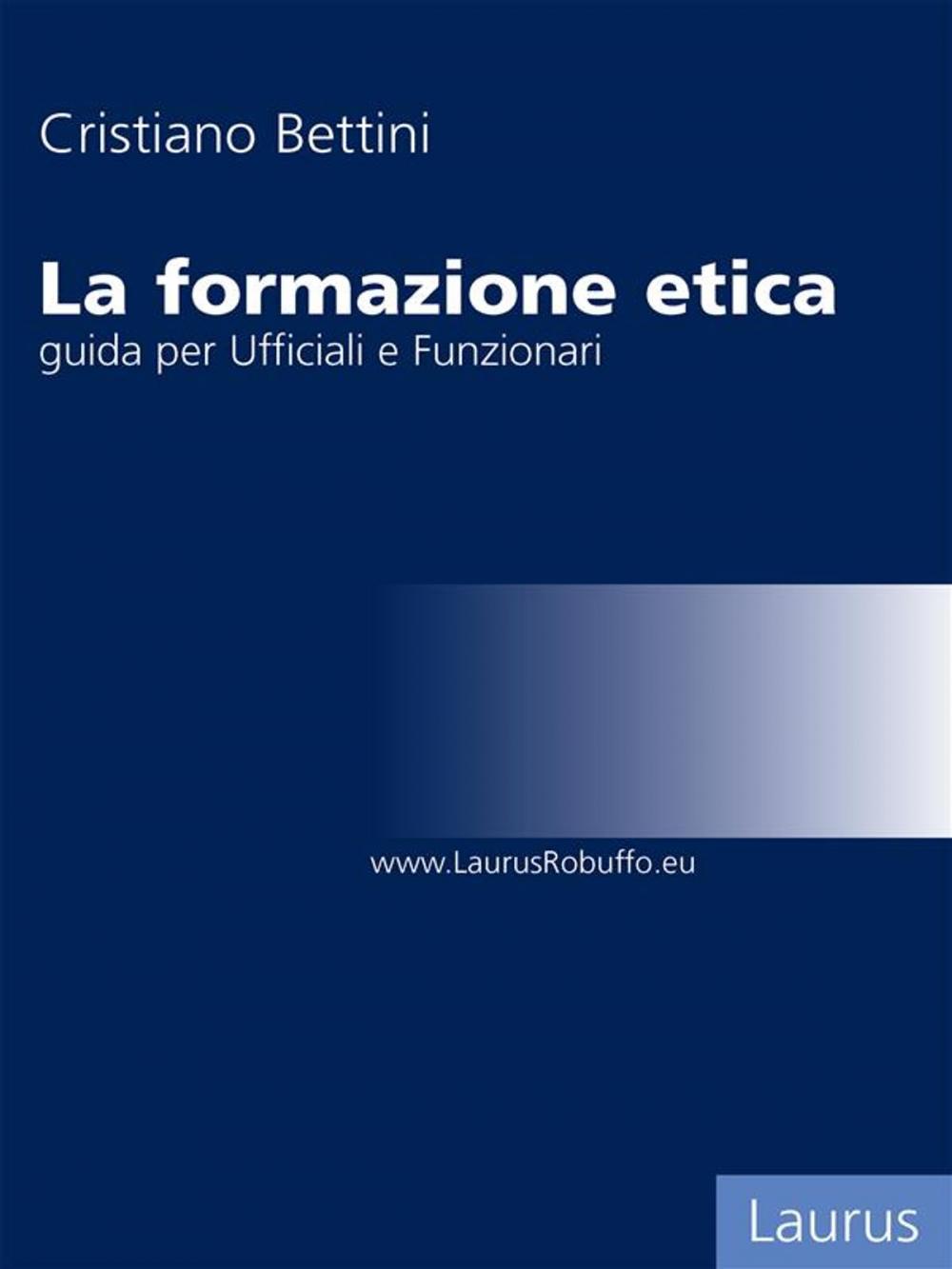 Big bigCover of La formazione etica