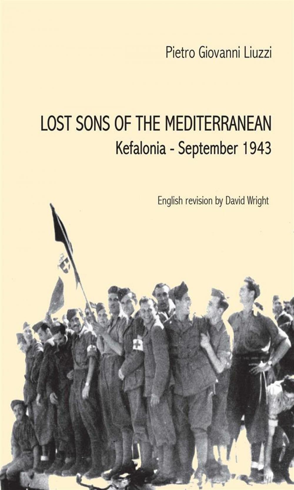 Big bigCover of Lost Sons of the Mediterranean Kefalonia, September 1943