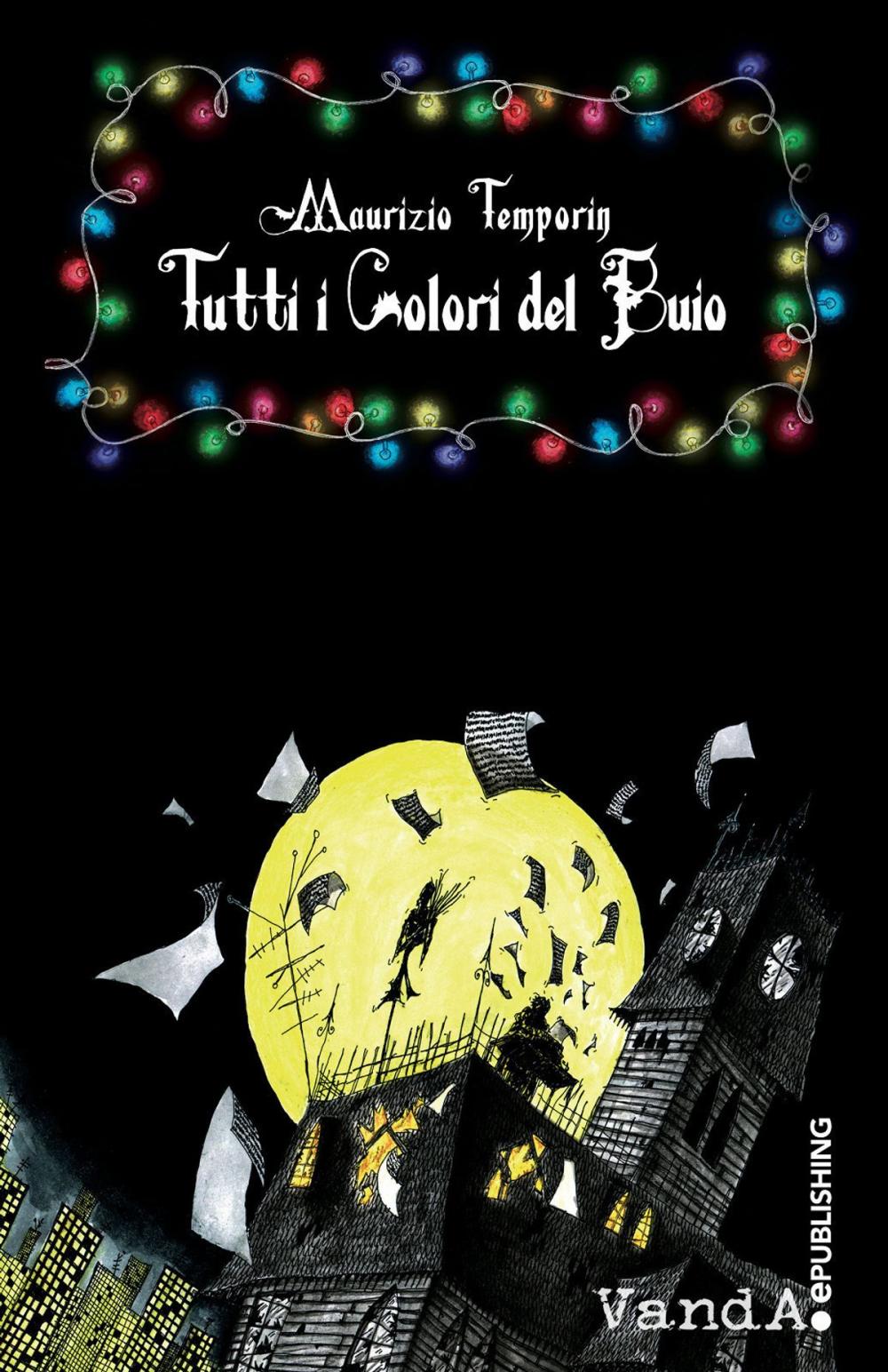 Big bigCover of Tutti i Colori del Buio