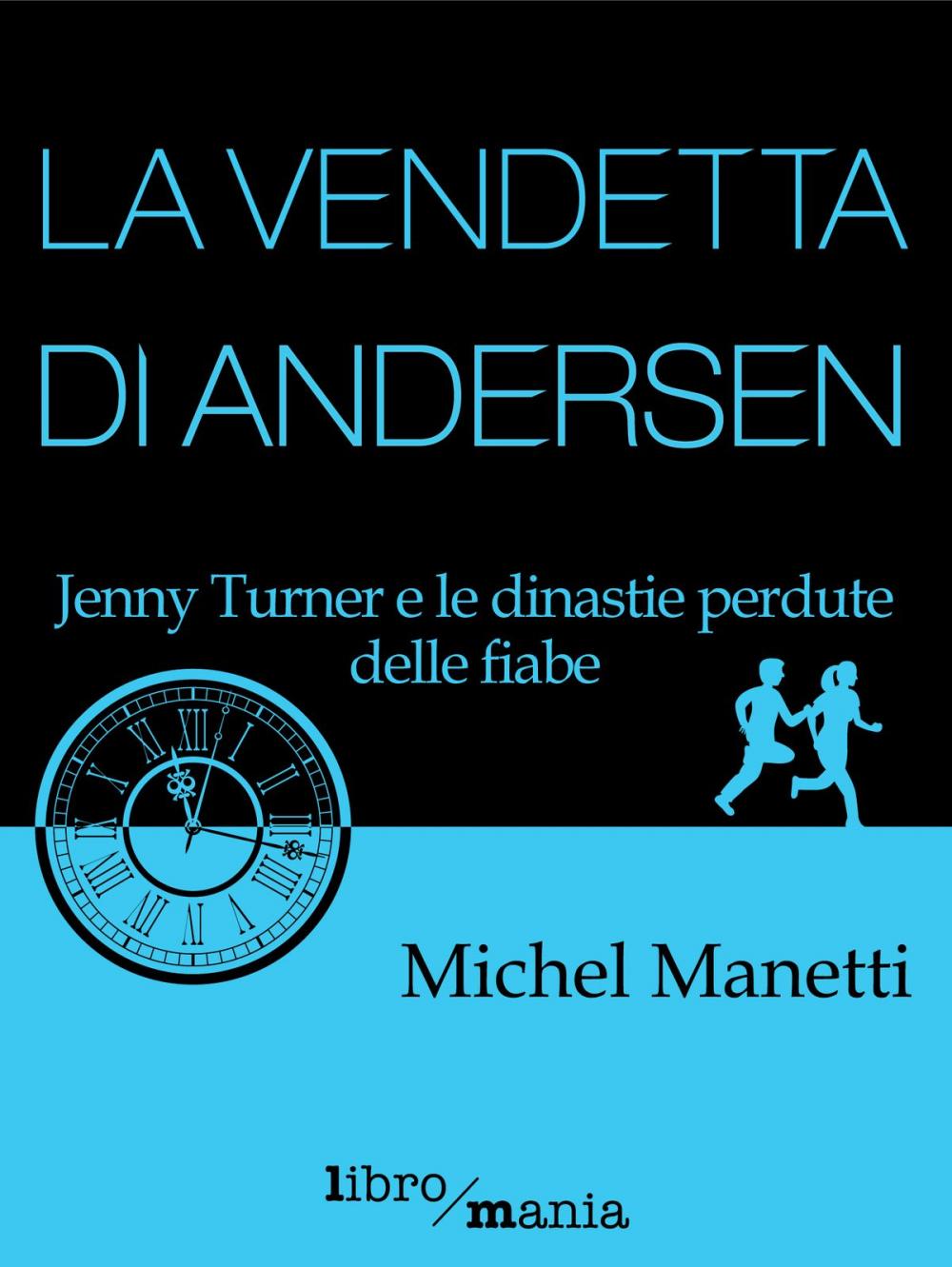 Big bigCover of La vendetta di Andersen