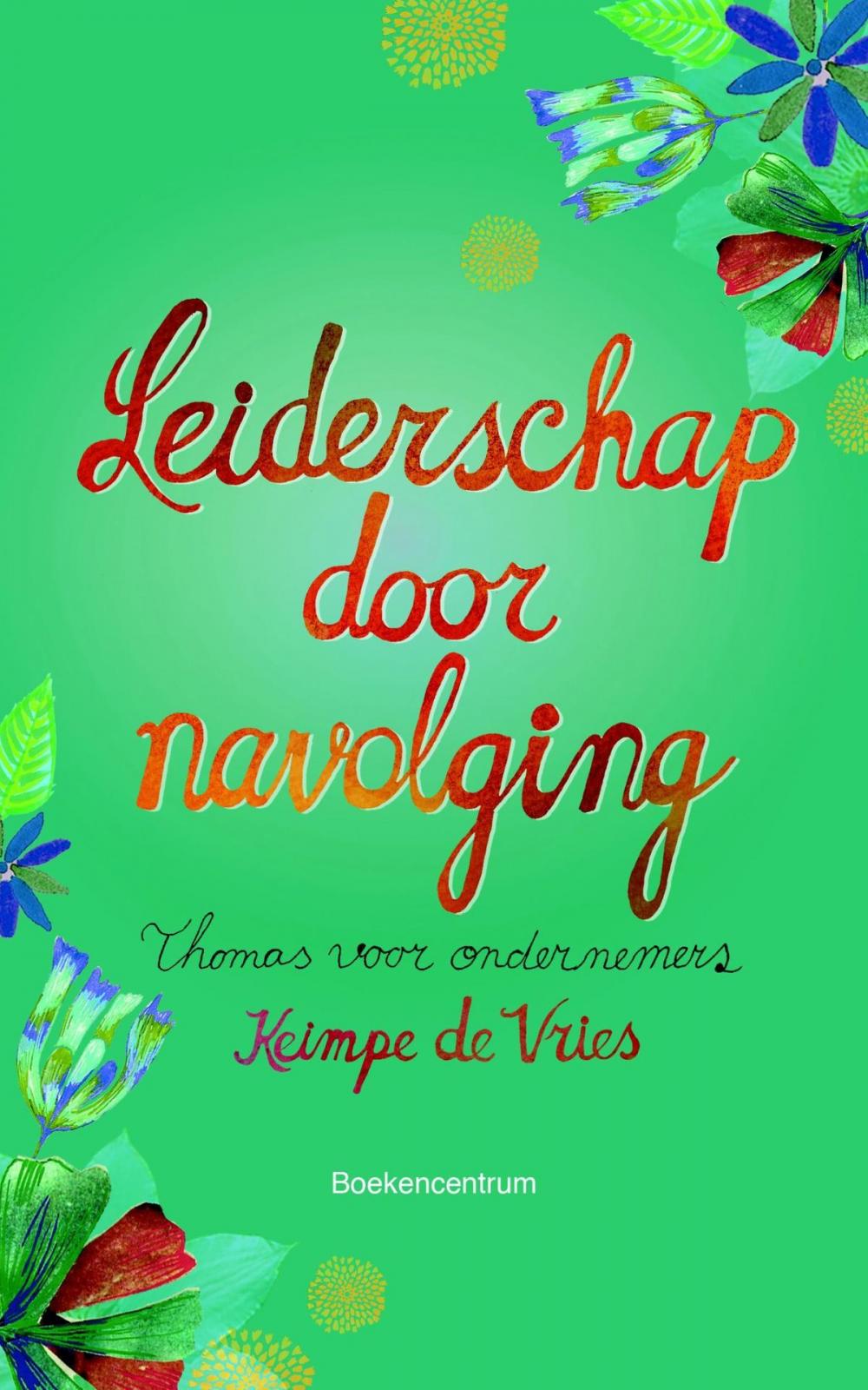 Big bigCover of Leiderschap door navolging