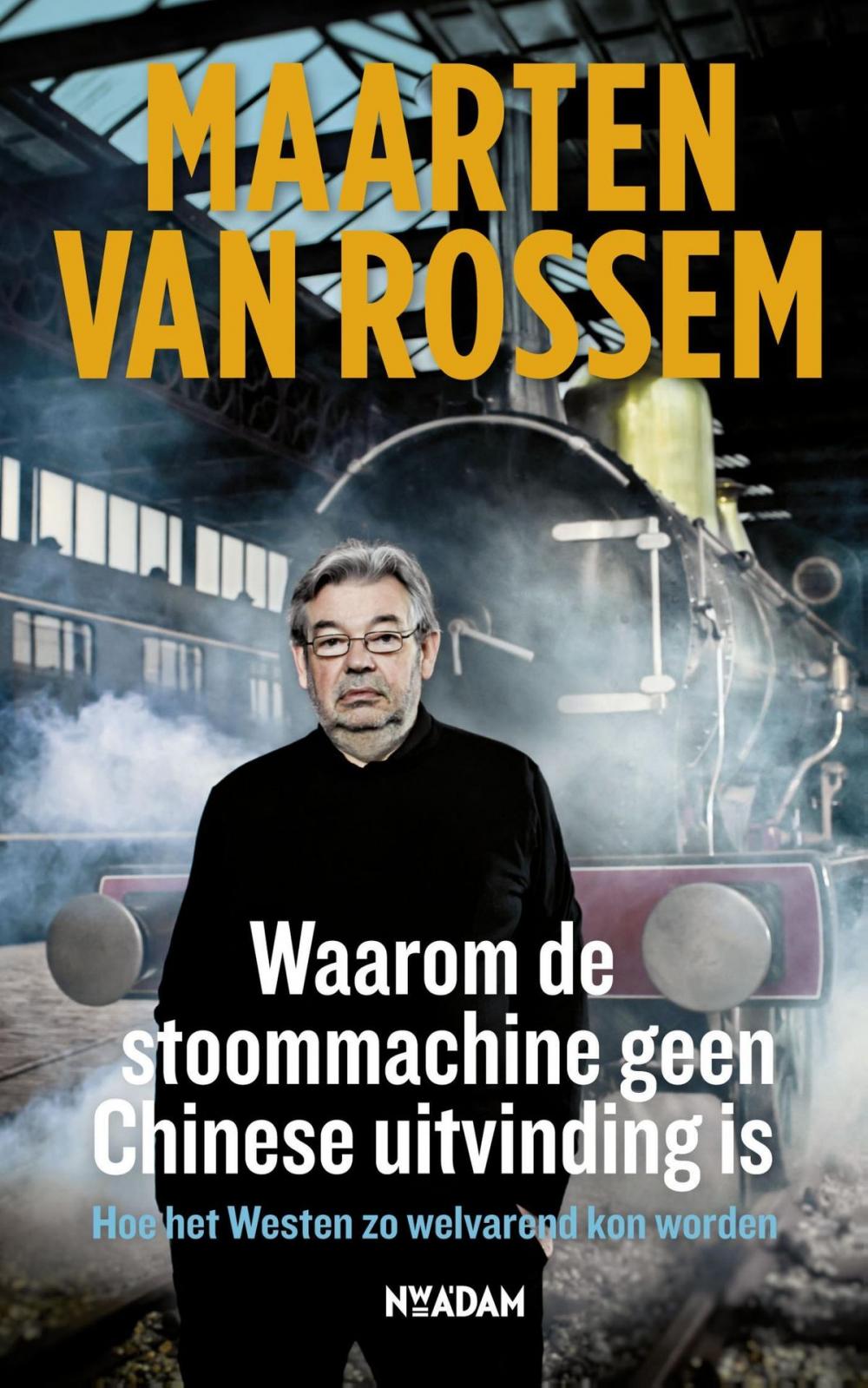 Big bigCover of Waarom de stoommachine geen Chinese uitvinding is