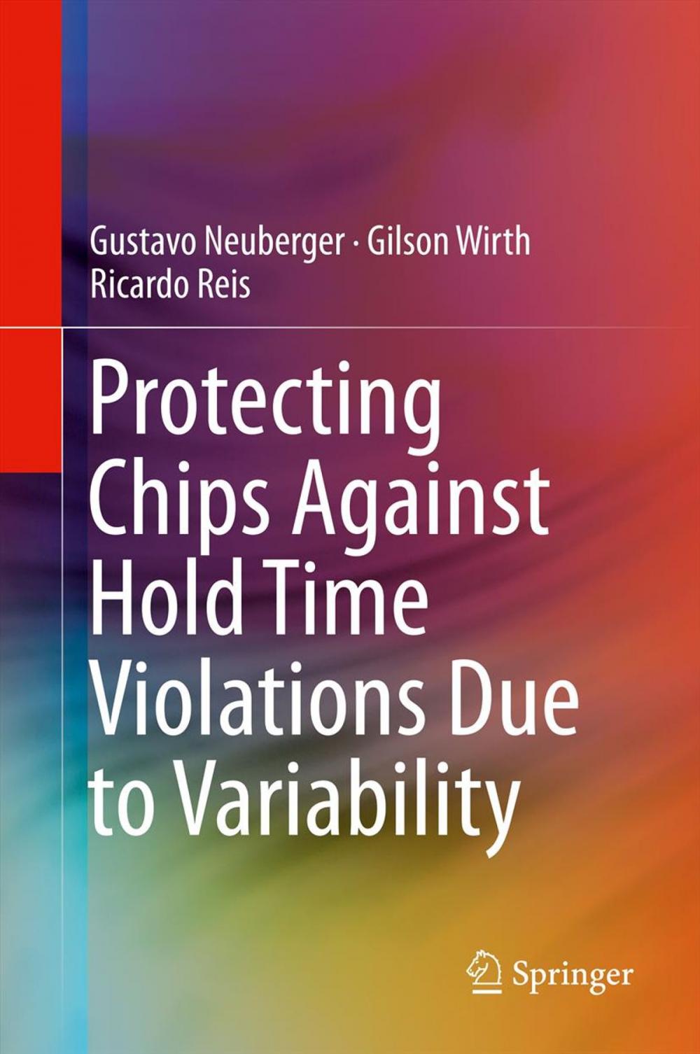 Big bigCover of Protecting Chips Against Hold Time Violations Due to Variability