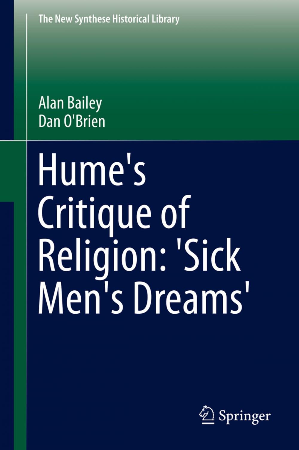 Big bigCover of Hume's Critique of Religion: 'Sick Men's Dreams'