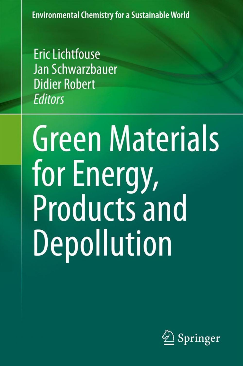 Big bigCover of Green Materials for Energy, Products and Depollution