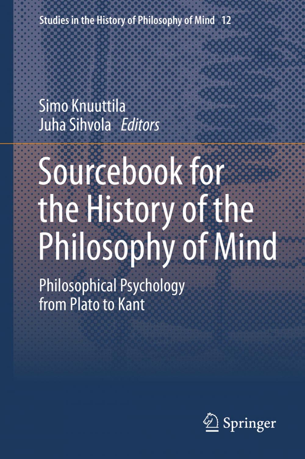 Big bigCover of Sourcebook for the History of the Philosophy of Mind