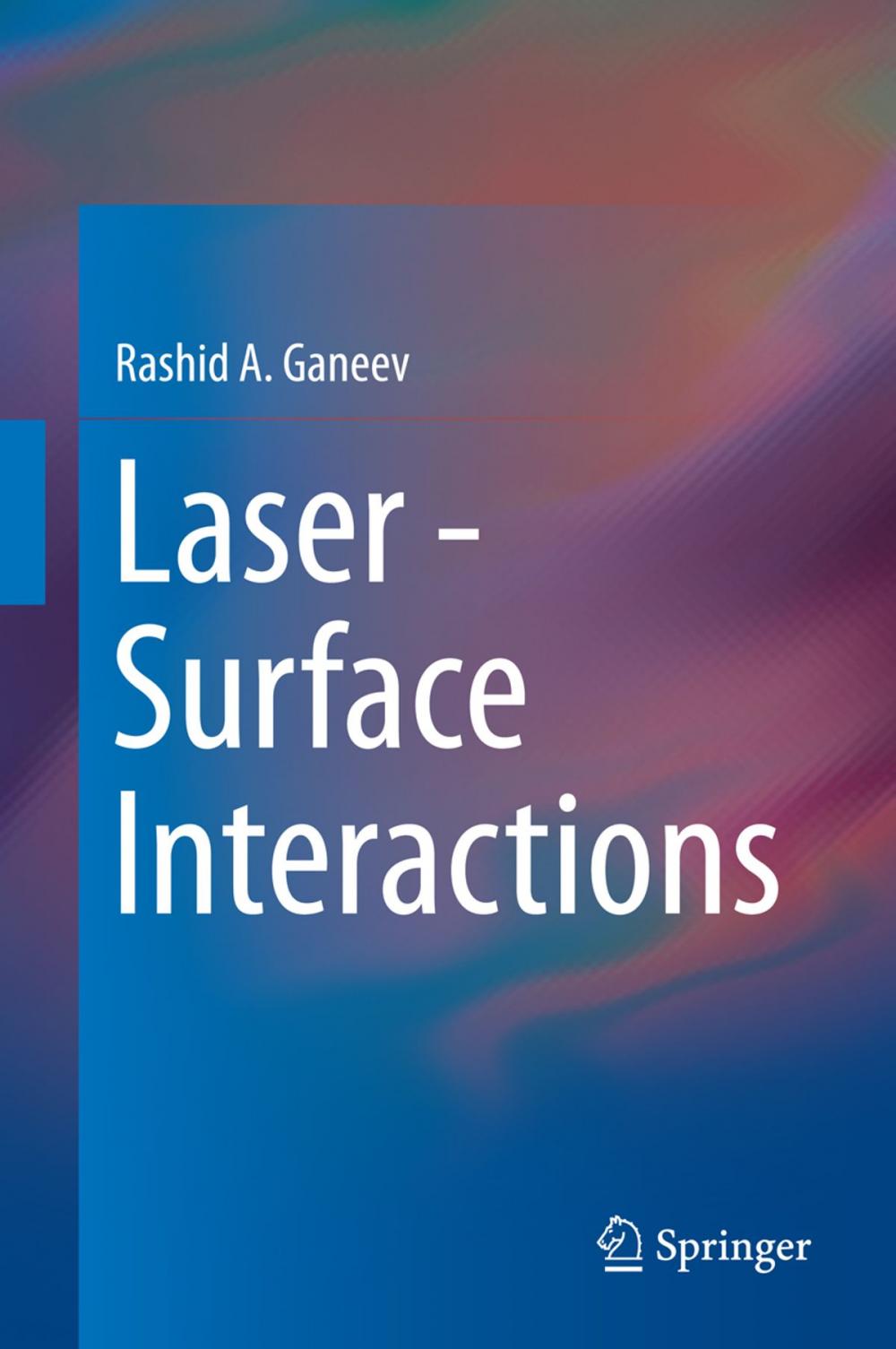 Big bigCover of Laser - Surface Interactions