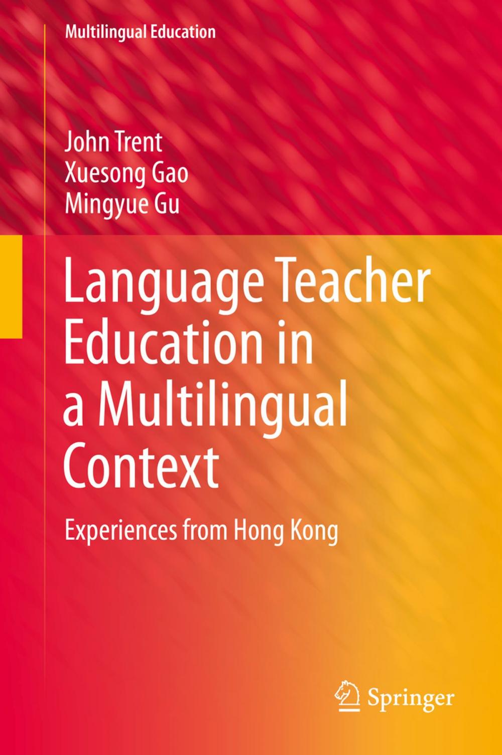 Big bigCover of Language Teacher Education in a Multilingual Context