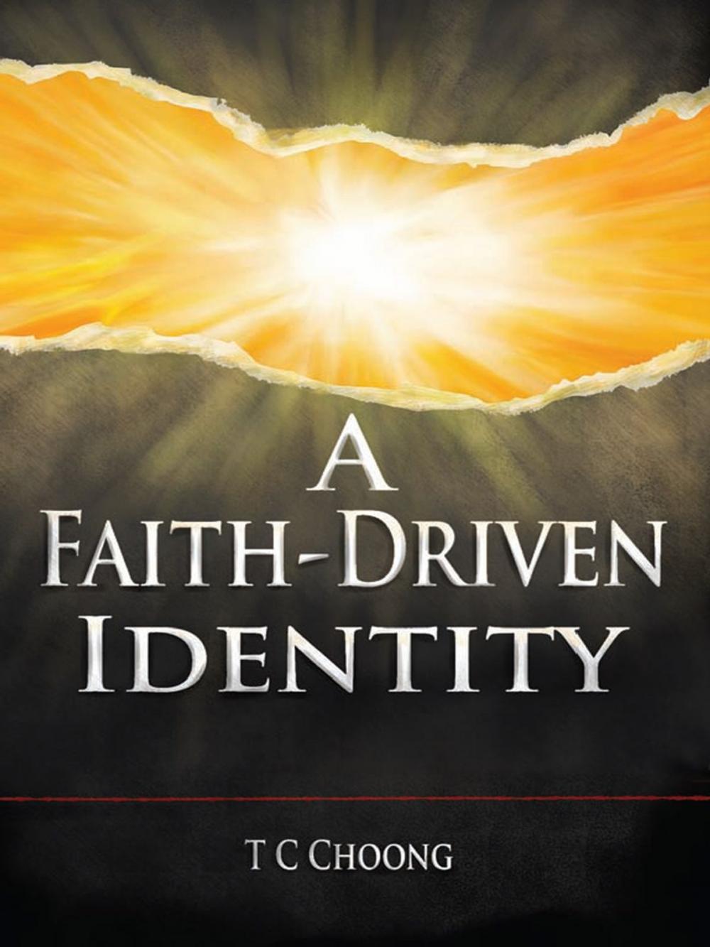 Big bigCover of A Faith-Driven Identity