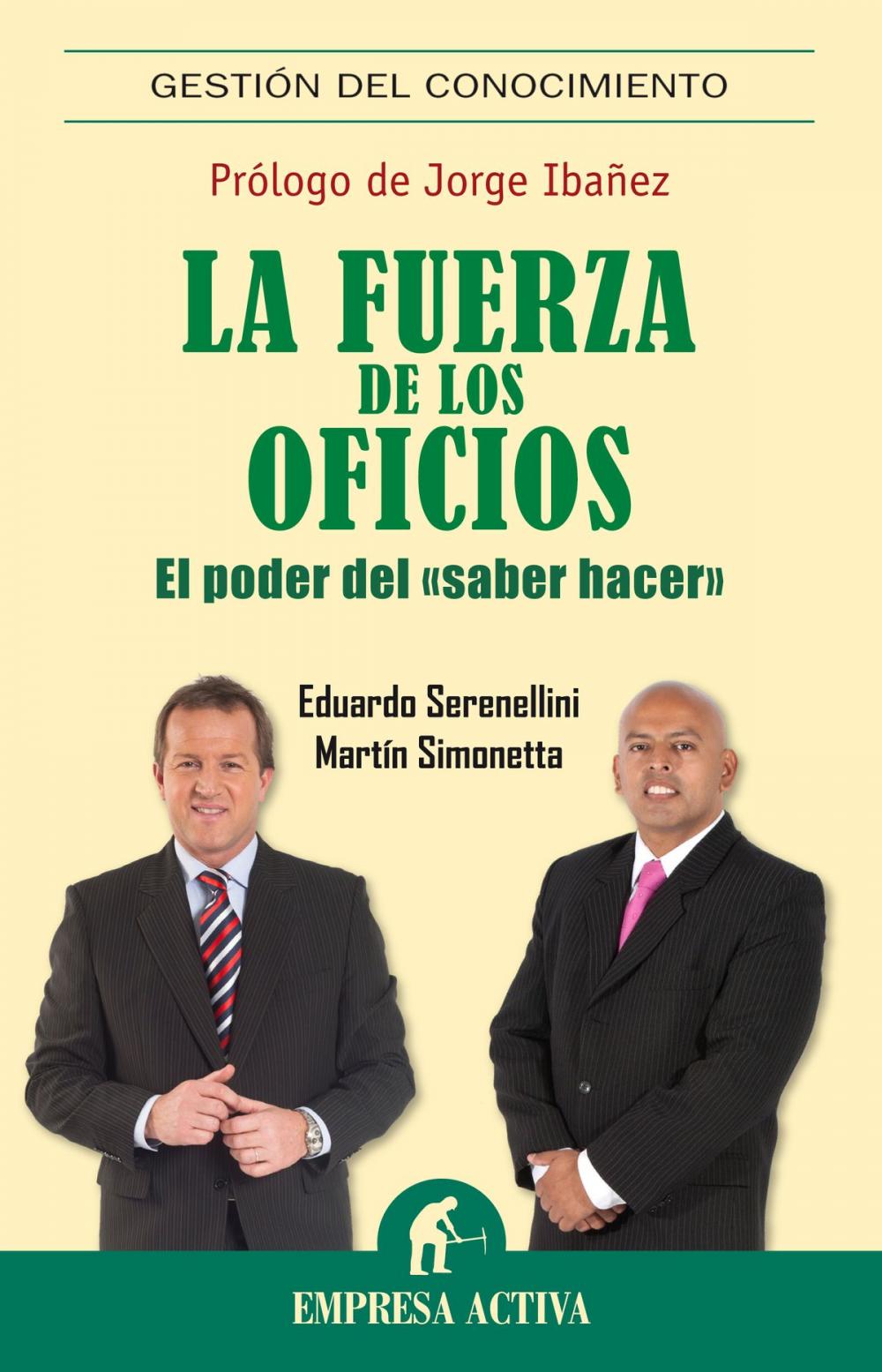 Big bigCover of La fuerza de los oficios