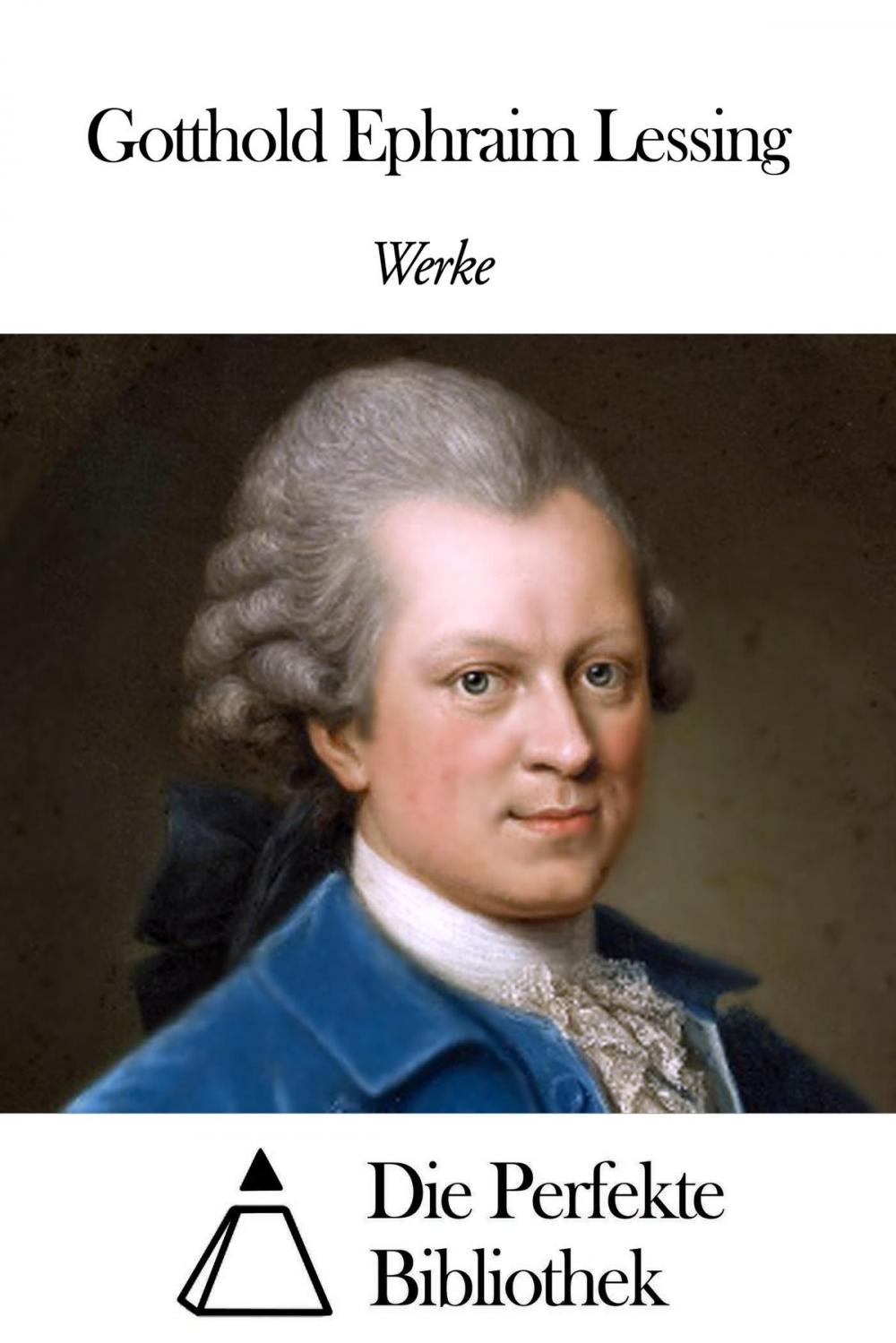 Big bigCover of Werke von Gotthold Ephraim Lessing