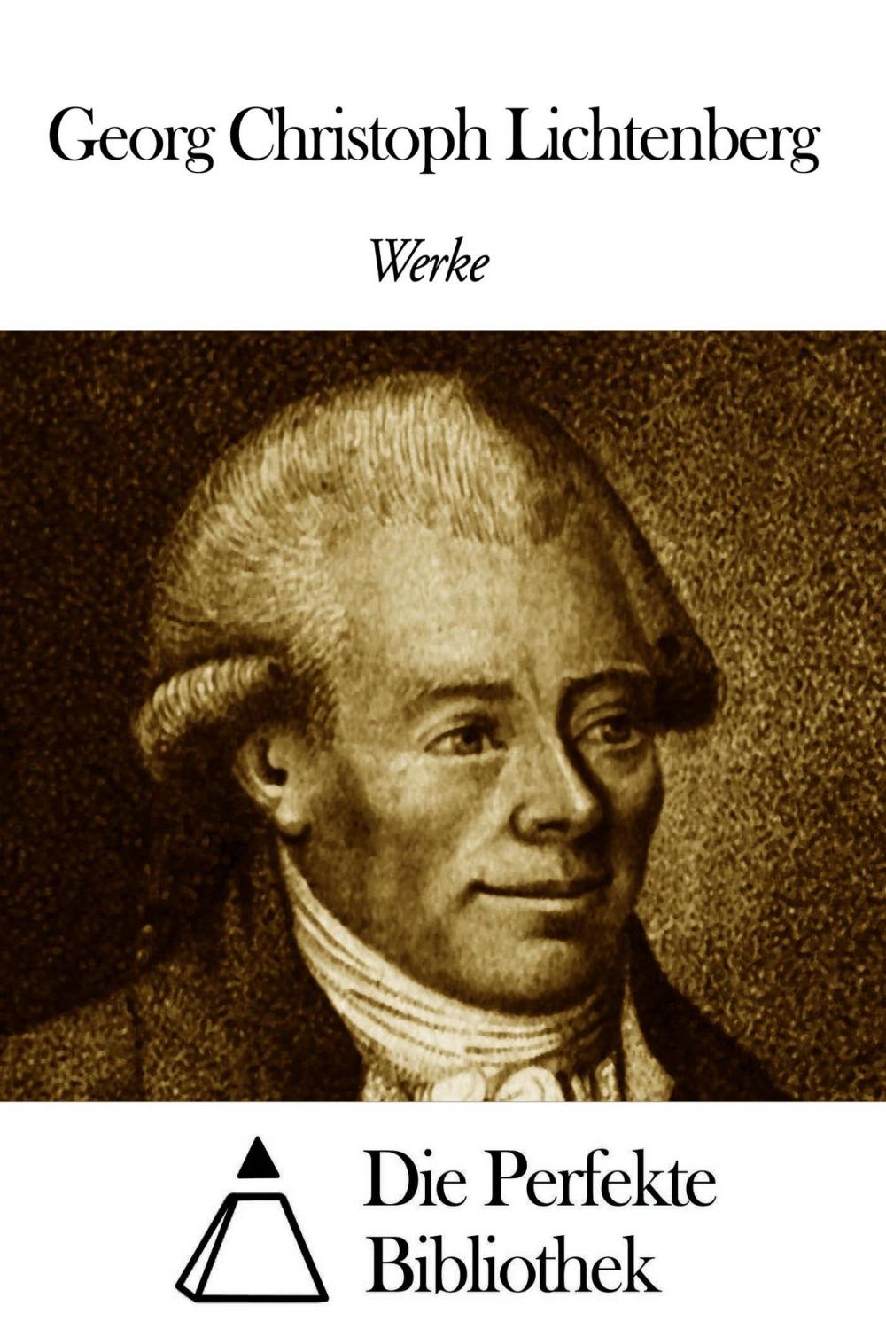 Big bigCover of Werke von Georg Christoph Lichtenberg