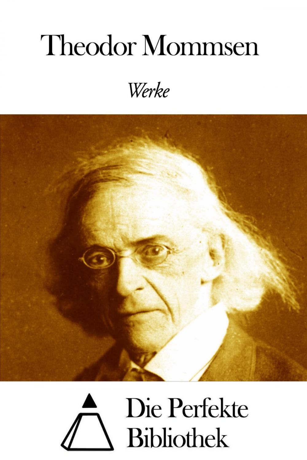 Big bigCover of Werke von Theodor Mommsen