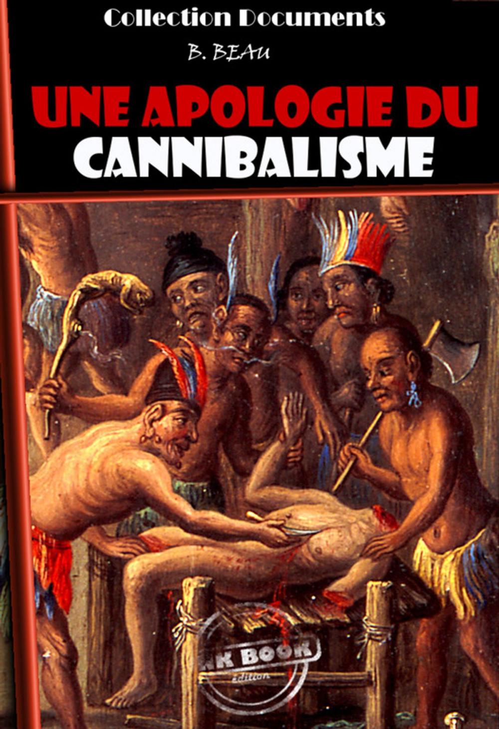 Big bigCover of Une Apologie du Cannibalisme