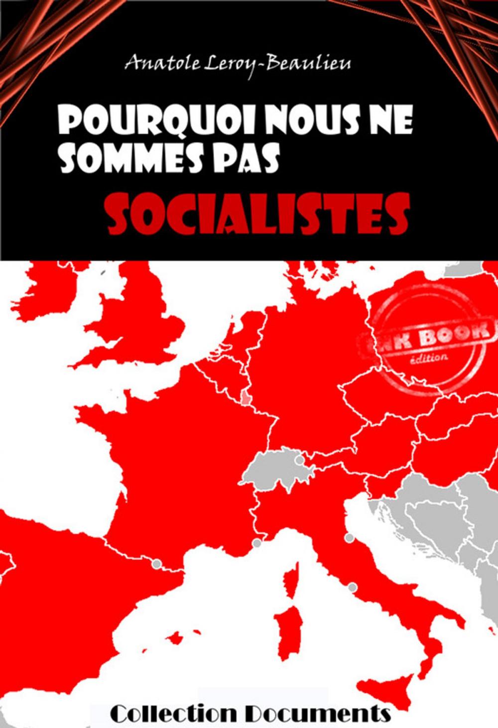 Big bigCover of Pourquoi nous ne sommes pas socialistes