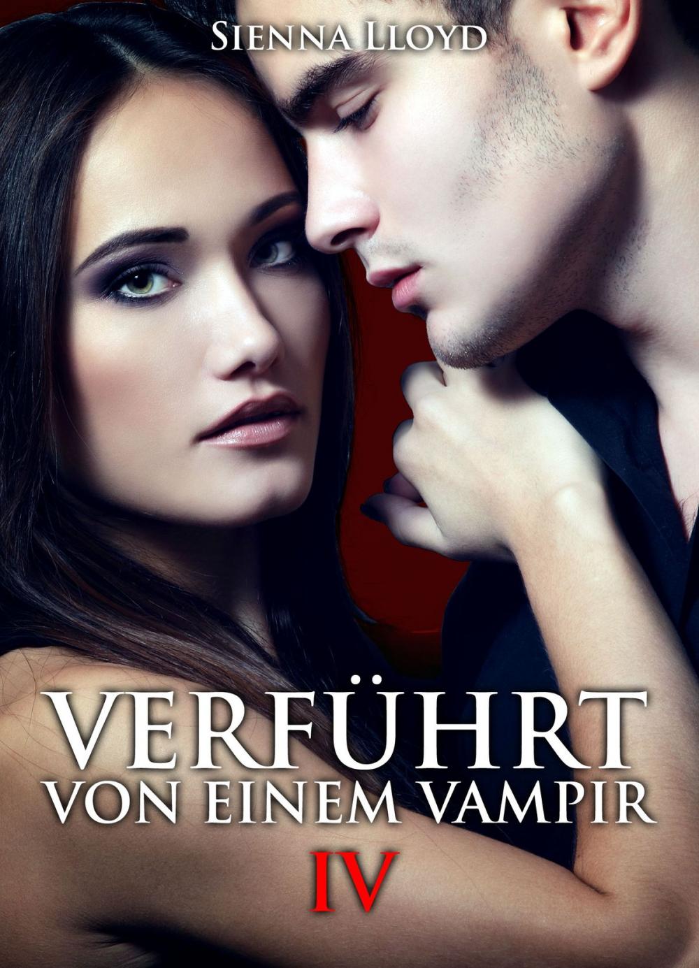 Big bigCover of Verführt von einem Vampir - Band 4