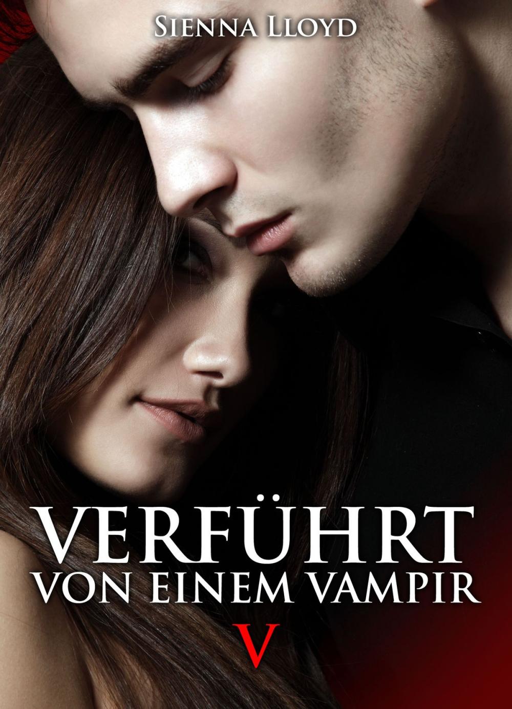 Big bigCover of Verführt von einem Vampir - Band 5