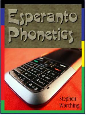 Cover of the book Esperanto Phonetics by Janette Soleman