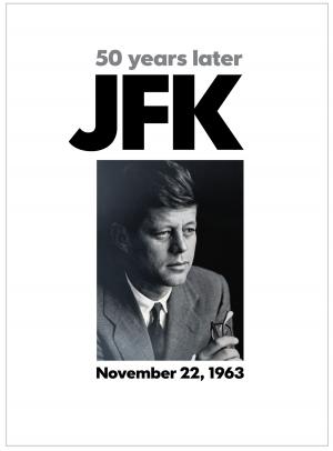 Cover of the book JFK 50 Years Later by Dena Sisk Foman