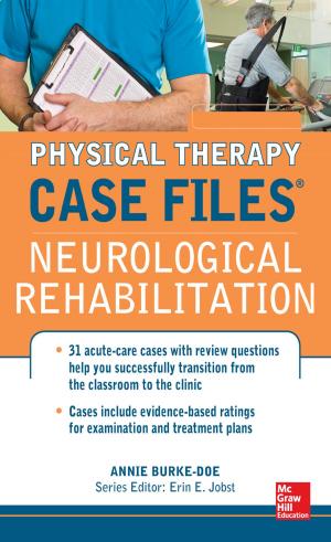 Cover of the book Physical Therapy Case Files: Neurological Rehabilitation by J.R. Phillip, MD, PhD