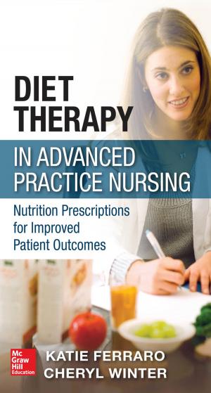 Cover of Diet Therapy in Advanced Practice Nursing : Nutrition Prescriptions for Improved Patient Outcomes