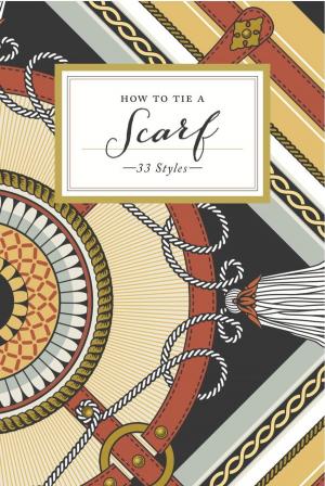 Cover of the book How to Tie a Scarf by 漢寶德