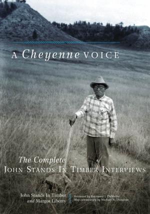 Cover of the book A Cheyenne Voice by Robin L. Murray, Joseph K. Heumann