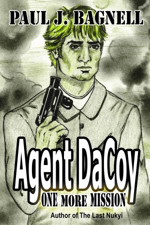 bigCover of the book Agent DaCoy: One More Mission by 