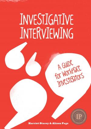Book cover of Investigative Interviewing - A Guide for Workplace Investigators