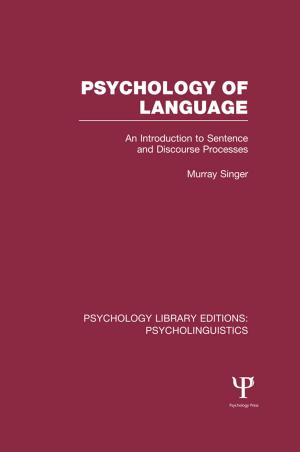 Cover of the book Psychology of Language (PLE: Psycholinguistics) by Ed Shane