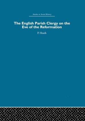 Cover of the book The English Parish Clergy on the Eve of the Reformation by Kerry Murphy