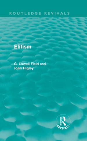 Book cover of Elitism (Routledge Revivals)